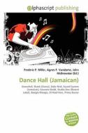 Dance Hall (jamaican) edito da Alphascript Publishing
