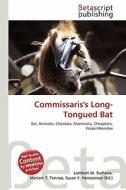 Commissaris's Long-Tongued Bat edito da Betascript Publishing