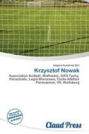 Krzysztof Nowak edito da Claud Press