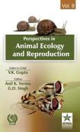 Perspectives in Animal Ecology and Reproduction Vol. 9 di V. K. & Verma Anil K. & Singh Gupta edito da Daya Publishing House