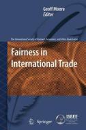 Fairness in International Trade edito da Springer Netherlands