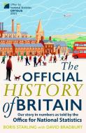 The Official History Of Britain di David Bradbury, Boris Starling edito da Harpercollins Publishers