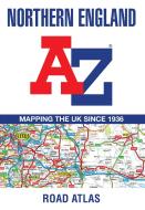 Northern England Regional A-Z Road Atlas di A-Z maps edito da HarperCollins Publishers