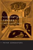 Conceptual Spaces di Peter Gardenfors edito da MIT Press Ltd