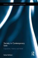 Society in Contemporary Laos di Boike Rehbein edito da Routledge