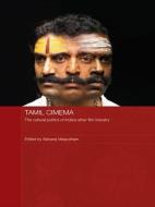 Tamil Cinema di Selvaraj Velayutham edito da Taylor & Francis Ltd