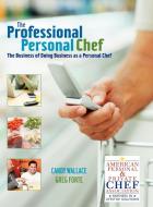Professional Personal Chef di Wallace, Forte edito da John Wiley & Sons