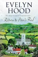 Return to Prior's Ford di Evelyn Hood edito da Severn House Publishers Ltd