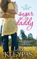 Sugar Daddy di Lisa Kleypas edito da Little, Brown Book Group