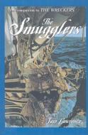 The Smugglers di Iain Lawrence edito da Perfection Learning