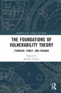 The Foundations Of Vulnerability Theory edito da Taylor & Francis Ltd