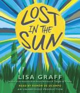 Lost in the Sun di Lisa Graff edito da Listening Library (Audio)