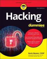 Hacking For Dummies di Kevin Beaver edito da John Wiley & Sons Inc