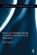 Music and Aesthetic Reality di Nick (Hull University Zangwill edito da Taylor & Francis Ltd
