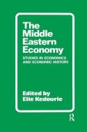The Middle Eastern Economy edito da Taylor & Francis Ltd