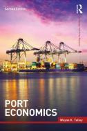 Port Economics di Wayne Kenneth Talley edito da Taylor & Francis Ltd.