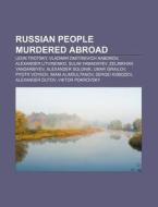 Russian People Murdered Abroad: Leon Tro di Books Llc edito da Books LLC, Wiki Series