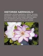 Historisk N Ringsliv: Hanseatene, Histor di Kilde Wikipedia edito da Books LLC, Wiki Series