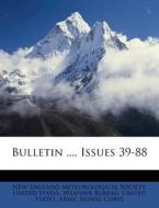 Bulletin ..., Issues 39-88 edito da Nabu Press