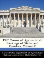 1997 Census Of Agricultural edito da Bibliogov