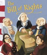 The Bill of Rights di Norman Pearl edito da PICTURE WINDOW BOOKS