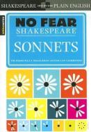 Sonnets (No Fear Shakespeare) di SparkNotes edito da Spark Notes