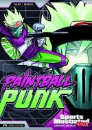 Paintball Punk di Sean Tulien edito da STONE ARCH BOOKS