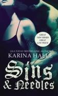 Sins & Needles di Karina Halle edito da FOREVER