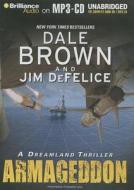 Armageddon di Dale Brown, Jim DeFelice edito da Brilliance Corporation