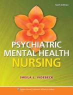 Lippincott Coursepoint (Ver1) for Psychiatric-Mental Health Nursing di Lippincott Williams & Wilkins, Sheila Videbeck edito da LWW