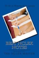 Best NCLEX Notes: Therapeutic Communication Strategies Vol.1 di The Nclex Master edito da Createspace