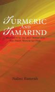 Turmeric and Tamarind di Nalini Ramesh edito da Partridge Singapore