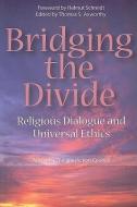 Bridging the Divide di Thomas S. Axworthy edito da McGill-Queen's University Press