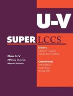 SUPERLCCS: Class U-V: Military Science Naval Science edito da Gale Cengage