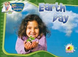 Earth Day di Jean Feldman, Holly Karapetkova edito da Rourke Publishing (FL)