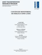 Continued Monitoring of Indiana's Sps9-A Site di Ayesha Shah, Rebecca McDaniel, Jan Olek edito da PURDUE UNIV PR