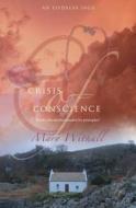 Crisis of Conscience di Mary Withall edito da Luath Press Ltd