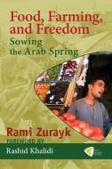Food, Farming, and Freedom di Rami Zurayk edito da Just World Books