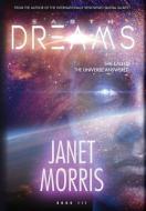Earth Dreams di Janet Morris edito da Perseid Press