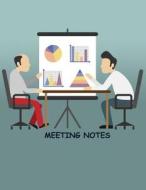 Meeting Notes: For Project and Task Organization Sections Include Attendees, Notes, and Action Items di Ernest Sullivan edito da Createspace Independent Publishing Platform