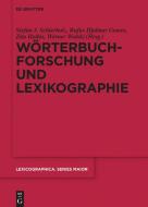 Wörterbuchforschung und Lexikographie edito da de Gruyter Mouton