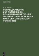Formelsammlung zur numerischen Behandlung partieller Differentialgleichungen nach dem Differenzenverfahren di D. J. Panow edito da De Gruyter