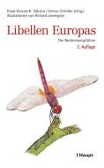 Libellen Europas di Klaas-Douwe B. Dijkstra, Asmus Schröter edito da Haupt Verlag AG