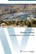 Family Office di Selda Düzgünkaya edito da AV Akademikerverlag