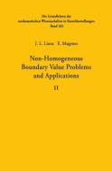 Non-Homogeneous Boundary Value Problems and Applications di Jacques Louis Lions, Enrico Magenes edito da Springer Berlin Heidelberg