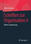 Schriften zur Organisation 4 di Niklas Luhmann edito da Springer-Verlag GmbH