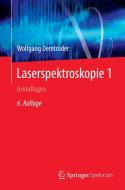 Laserspektroskopie 1 di Wolfgang Demtröder edito da Springer-Verlag GmbH