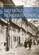 Detmolder Fachwerkhäuser di Michael Sprenger edito da Imhof Verlag