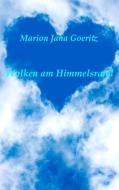Wolken am Himmelsrand di Marion Jana Goeritz edito da Books on Demand