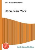 Utica, New York edito da Book On Demand Ltd.